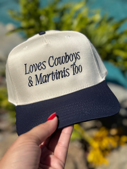 Loves Cowboys & Martinis Too Hat